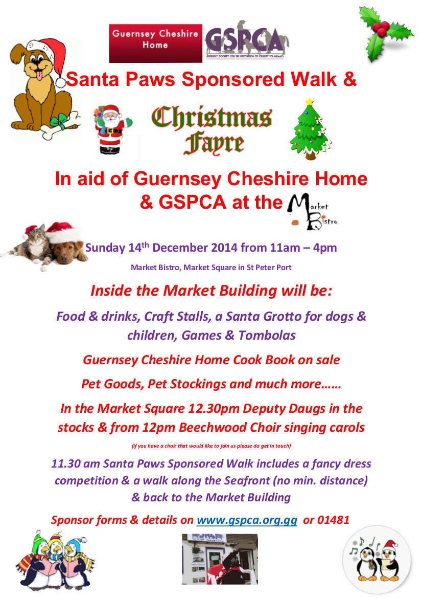 Santa Paws Sponsored Dog Walk & Christmas Fayre at the Market Bistro Sunday 14th December with the Guernsey Cheshire Home